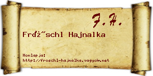 Fröschl Hajnalka névjegykártya